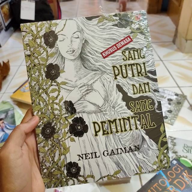 NOVEL NEIL GAIMAN SANG PUTRI DAN SANG PEMINTAL/NOVEL DEWASA Neil gaiman/novel fenomenal Neil gaiman/