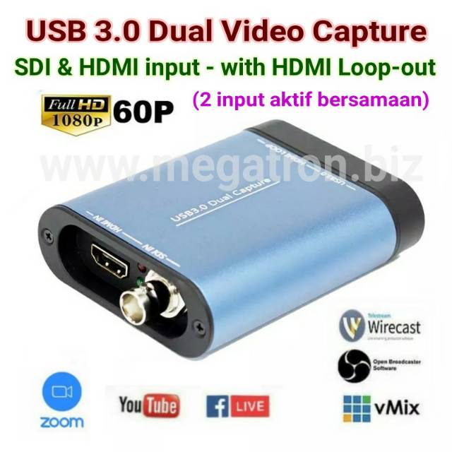 USB 3.0 Dual Video Capture & Streaming ( input SDI dan HDMI aktif bersamaan) - support vMix OBS dll