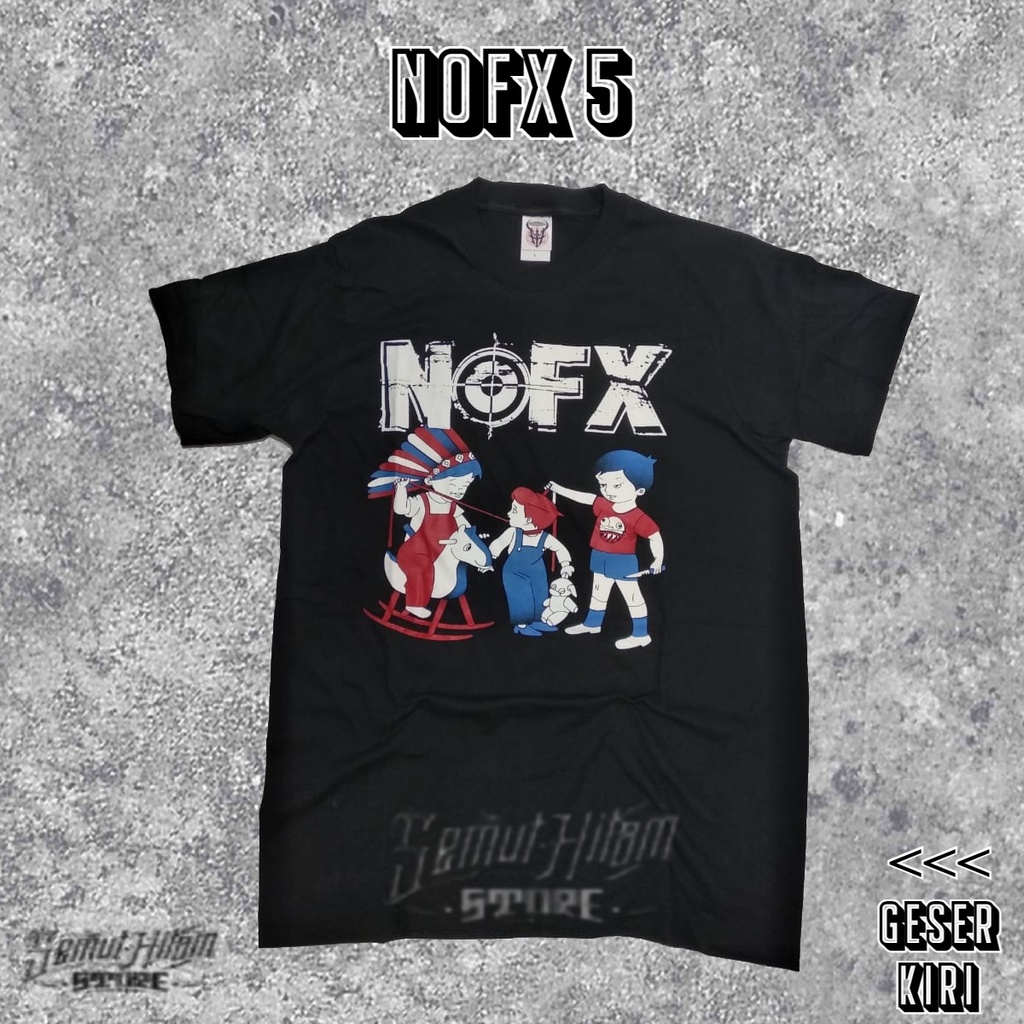 Kaos Tshirt NOFX 5 Builtup Band Musik Punk Rock Prapatan Rebel Heaven Hell ORIGINAL