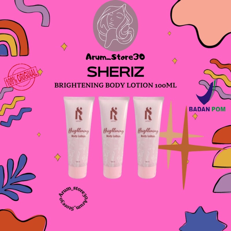 [READY] SHERIZ BRIGHTENING BODY LOTION / Sheriz Body Lotion