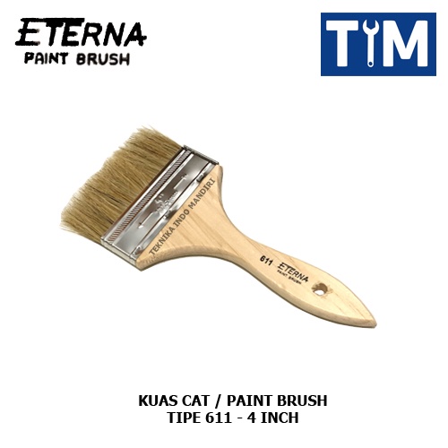 ETERNA Kuas Cat 4 INCH - Paint Brush 4&quot; Tipe 611