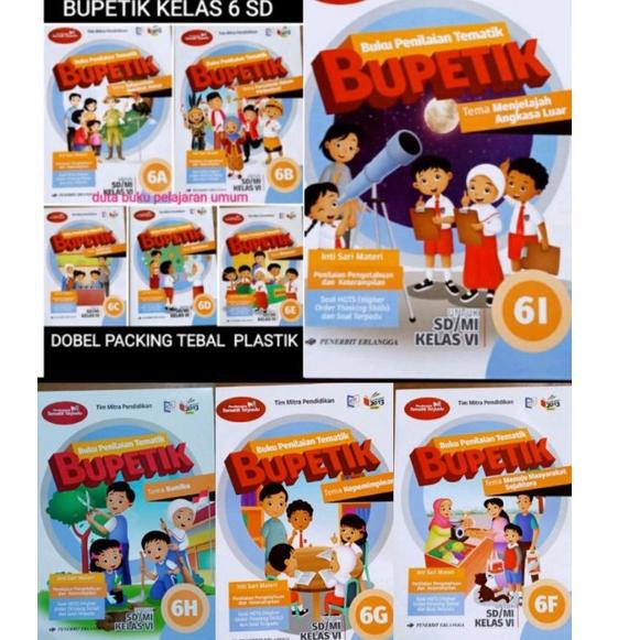 (LANGSUNG ATC..) BUKU BUPETIK 6A 6B 6C 6D 6E 6F 6G 6H dan 6I BUPETIK KELAS 6 SEMESTER 1 K13N REVISI 