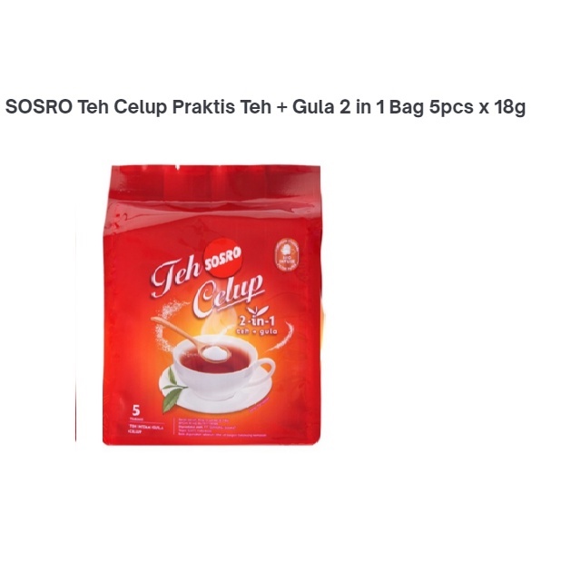 TEH CELUP SOSRO 2 IN 1 TEH + GULA