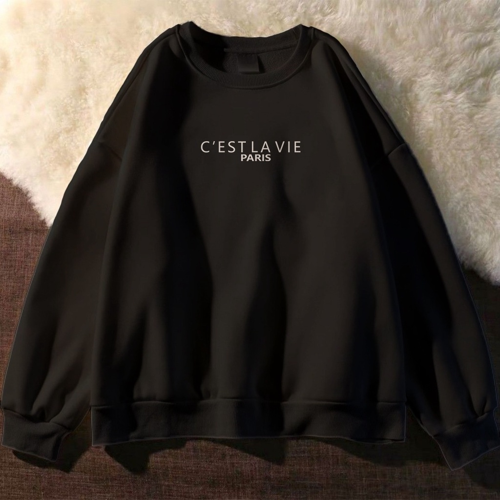 SWEATER UNISEX C EST LA VIE // ATASAN UNISEX PREMIUM // CREWNECK FLEECE TEBAL KECE TERBARU,