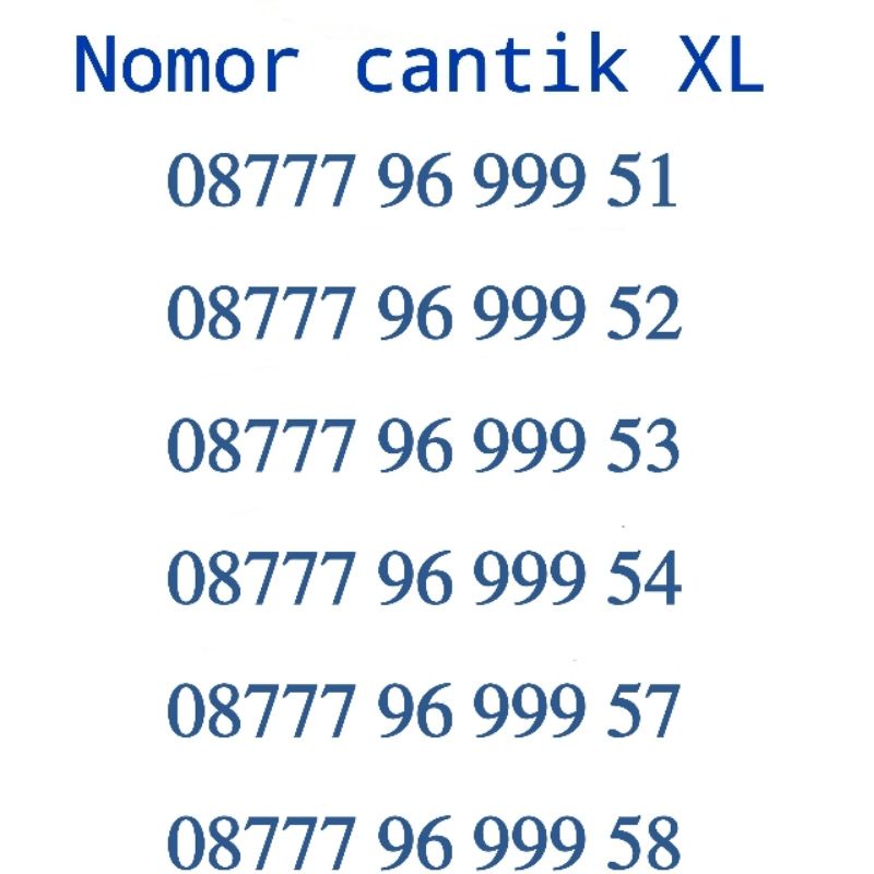 NOMOR CANTIK XL / NOMER CANTIK / NOMER CANTIK XL  / KARTU PERDANA CANTIK XL / XL CANTIK / NO CANTIK