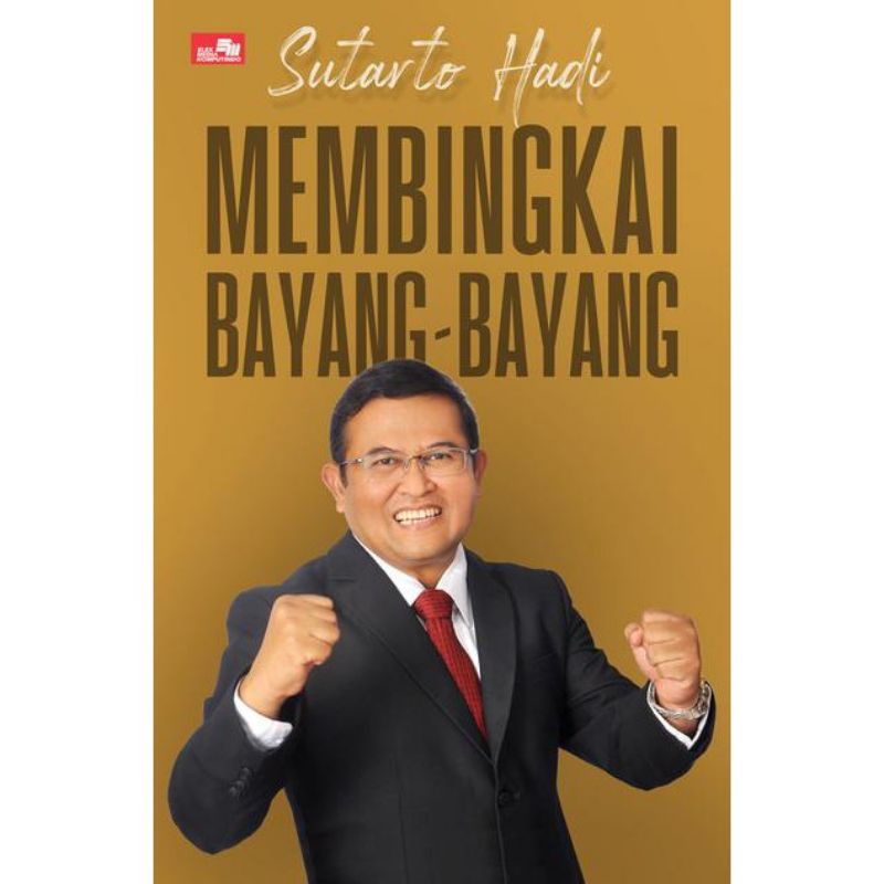 

READY SIAP KIRIM BUKU MEMBINGKAI BAYANG-BAYANG OLEH SUTARTO HADI || ASLI