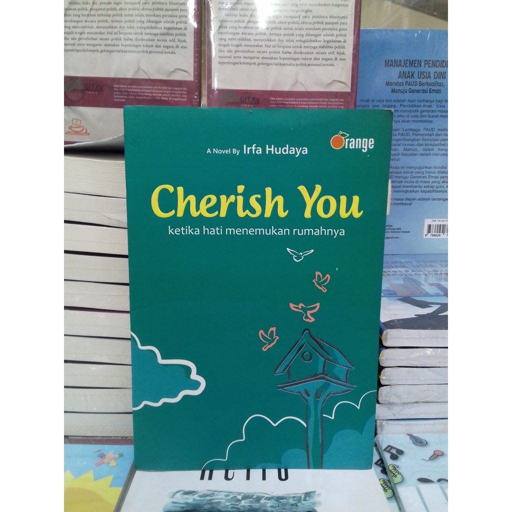 CHERISH YOU (KETIKA HATI MENEMUKAN RUMAHNYA)