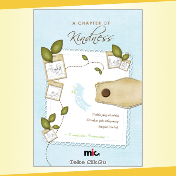 Buku A Chapter Of Kindness (HC) | Transformer Community