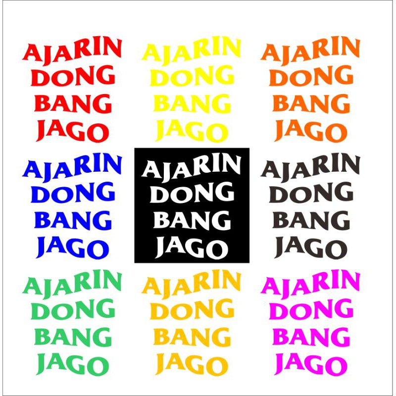 

cutting sticker ajarin dong bang jago