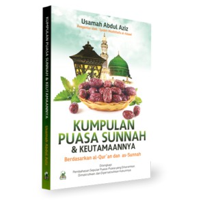 Kumpulan Puasa Sunnah & Keutamaannya
