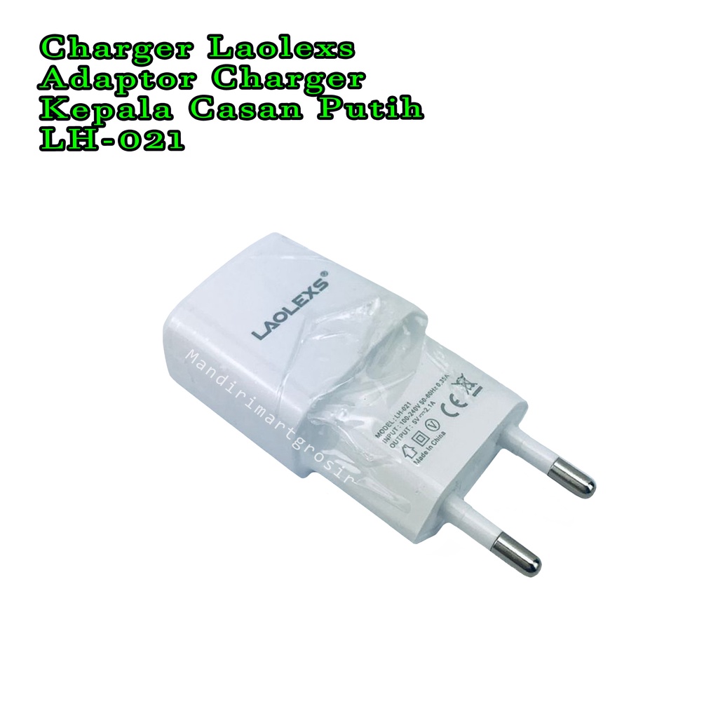 Adaptor Charger *Charger Laolexs * Kepala Casan Putih * LH-021