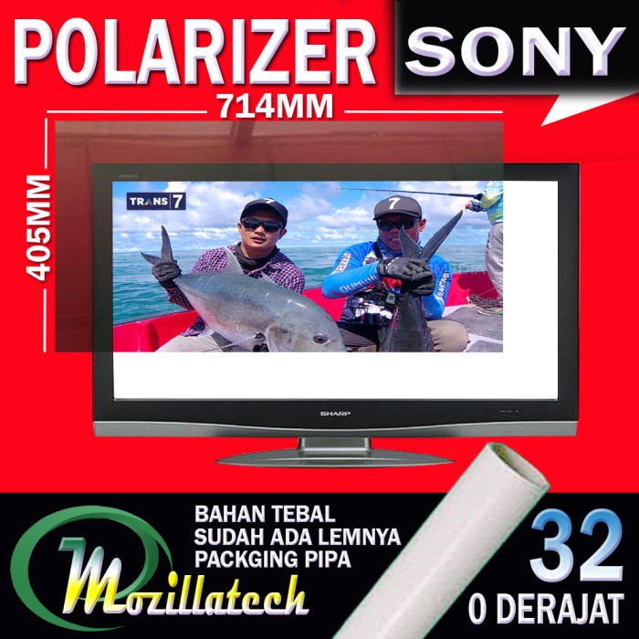 POLARIZER TV LCD SONY 32INCH PLASTIK POALRIZER SONY 32INC POALRIZER