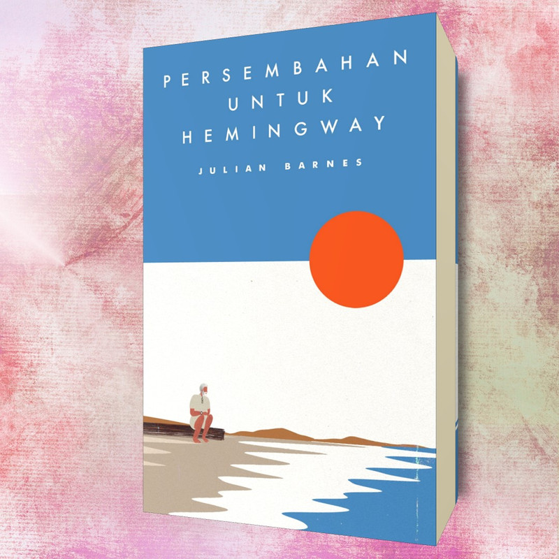 Persembahan untuk Hemingway