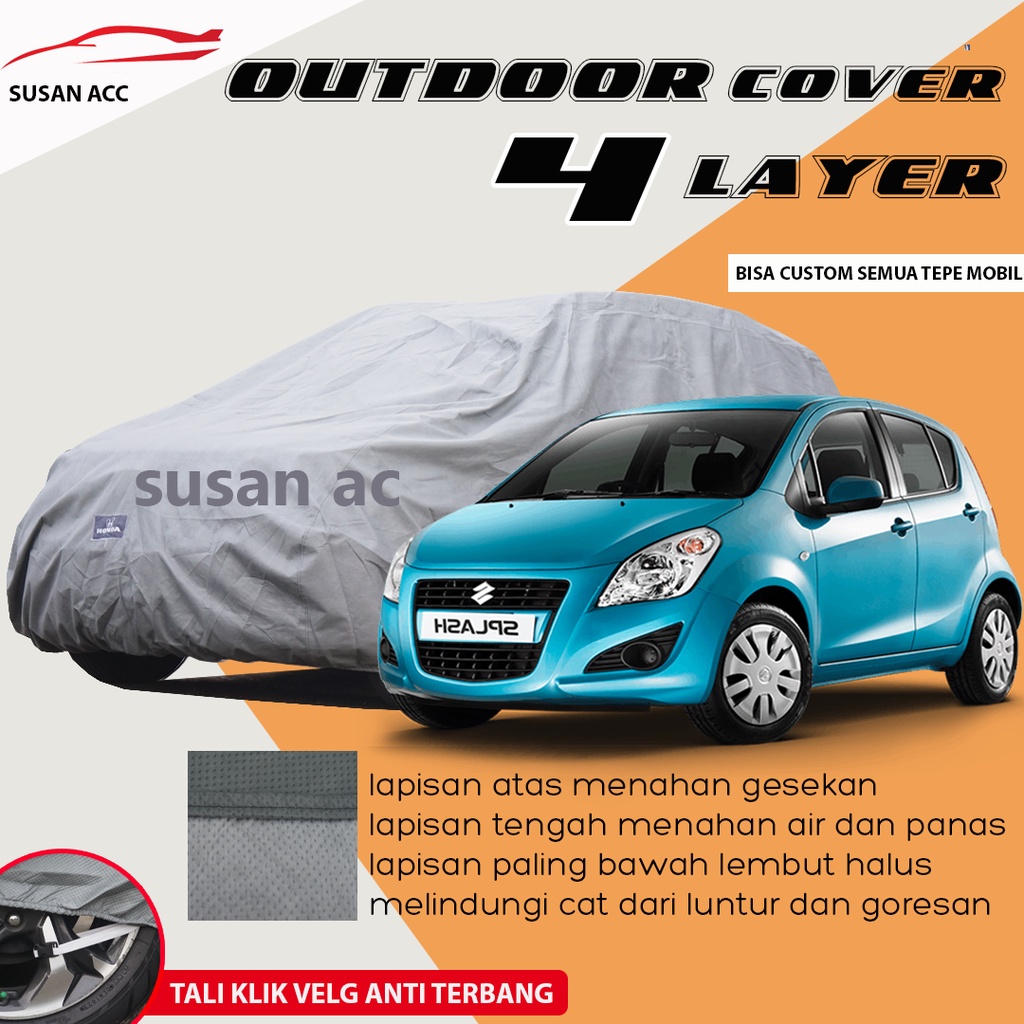 OUTDOOR PREIMUM 4 Layer Body Cover Mobil Splash Sarung Mobil Splash Waterproof/splash anti air/brio/brio rs/brio satya/brio lama/new brio/brio 2022/agya/ayla