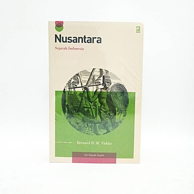 Nusantara ( Sejarah Indonesia ) - Bernard H. M. Vlekke
