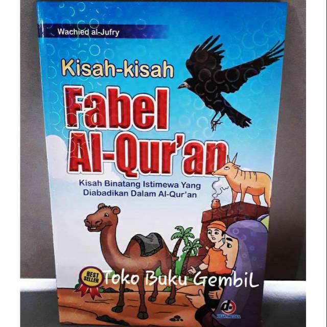 KISAH KISAH FABEL AL-QURAN
