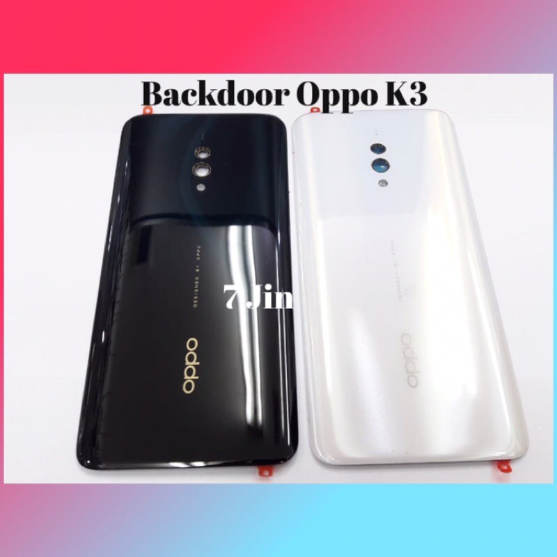 Backdoor Backcover Back Casing Tutup Belakang Oppo K3