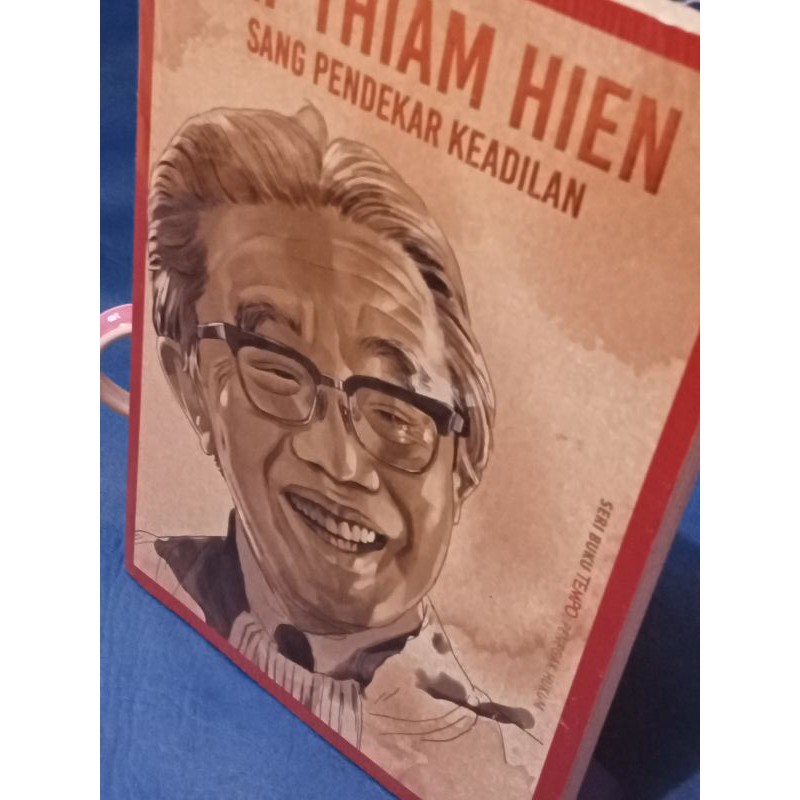 Yap Thiam Hien: Sang Pendekar Keadilan