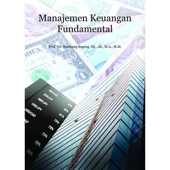 Buku Manajemen : Buku Manajemen Keuangan Fundamental - Deepublish