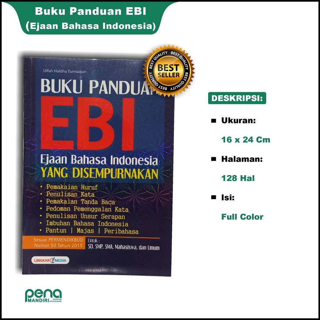 Buku Panduan EBI - PUEBI Pedoman Umum Ejaan Bahasa Indonesia - EYD Ejaan Yang Disempurnakan