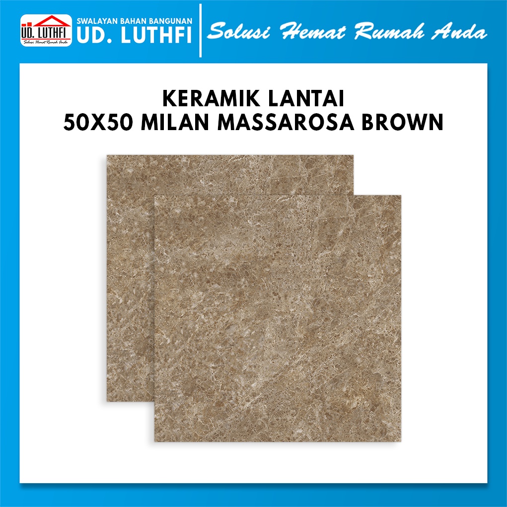 Keramik Lantai / Dinding 50x50 Milan Massarosa Brown B