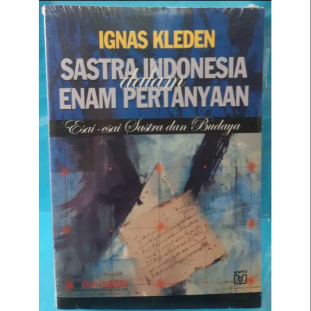 Buku Sastra Indonesia dalam Enam Pertanyaan - Ignas Kleden