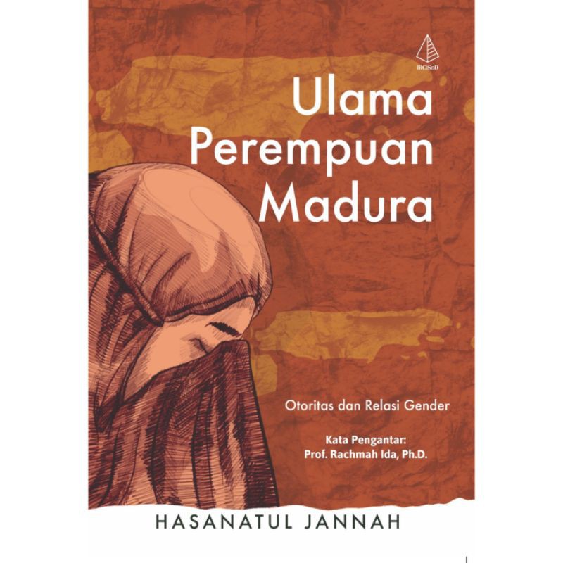 Ulama Perempuan Madura: Otoritas dan Relasi Gender