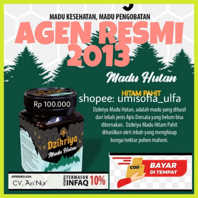 

Madu Dzikriya Hutan Pahit