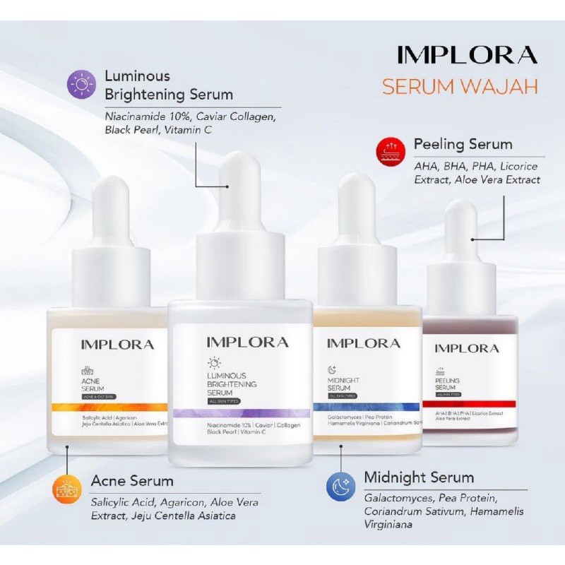 SERUM IMPLORA 20ML IMPLORA SERUM ACNE PEELING SERUM MIDNIGHT SERUM BRIGHTENING SERUM IMPLORA SERUM WAJAH MURAH SERUM NIACINAMIDE EXFOLIATING SERUM PENGANGKAT SEL KULIT MATI SERUM JERAWAT PENGHILANG BEKAS JERAWAT SERUM BPOM MURAH