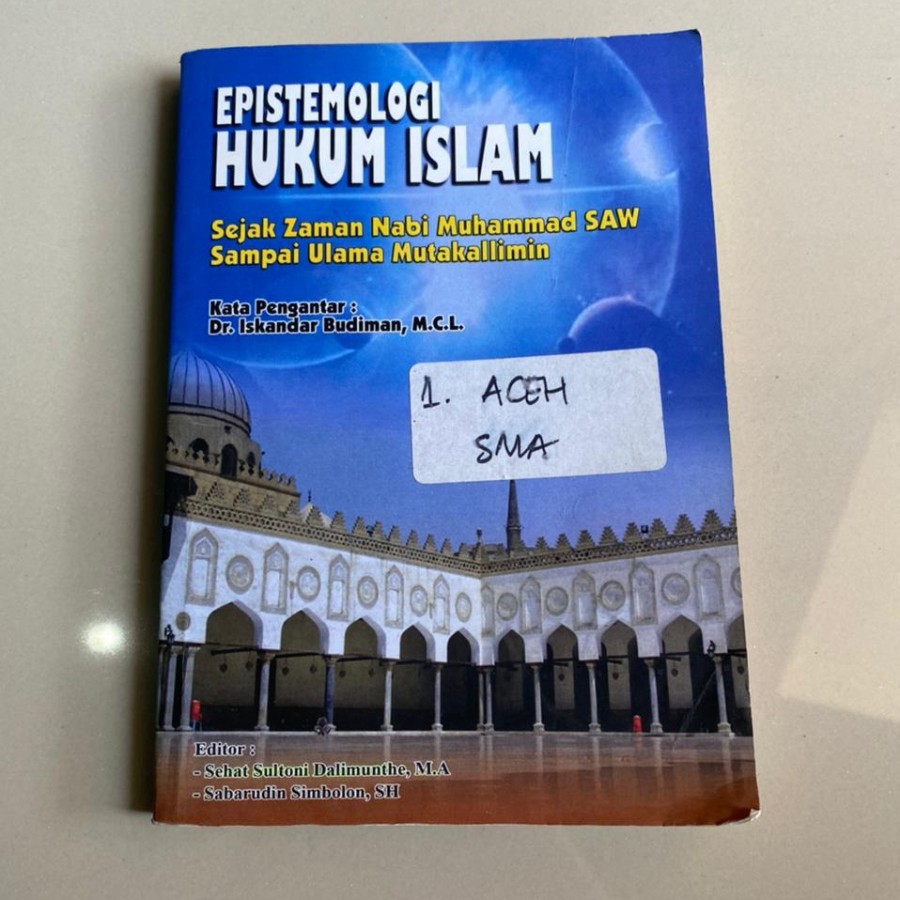 Buku EPISTEMOLOGI HUKUM ISLAM Drs.Iskandar Budiman ,M,C,l