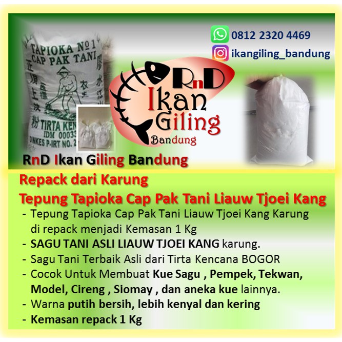 

RK60 Repack Dari Karung Tepung Tapioka Cap Pak Tani Liauw Tjoei Kang 1Kg