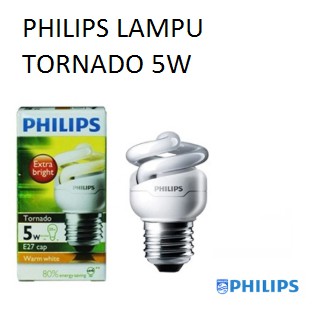 PHILIPS LAMPU TORNADO 5 WATT / 8 WATT