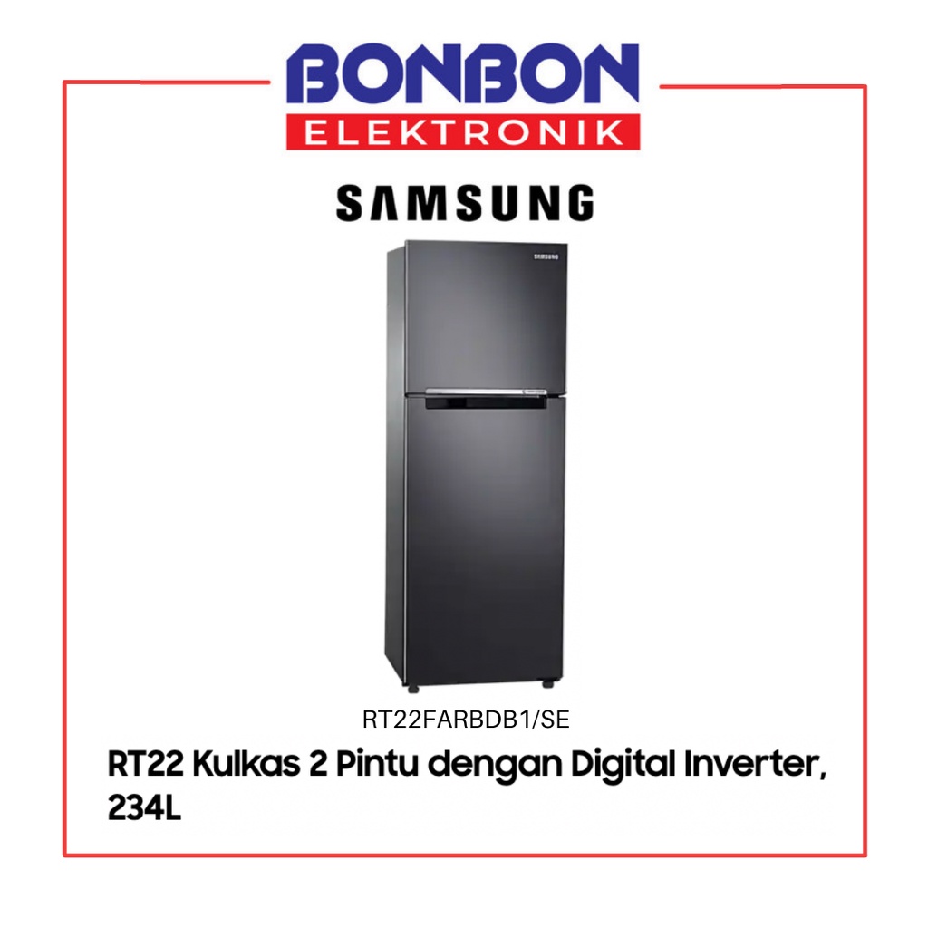 Samsung Kulkas 2 Pintu RT22FARBDB1 Digital Inverter 234L RT22