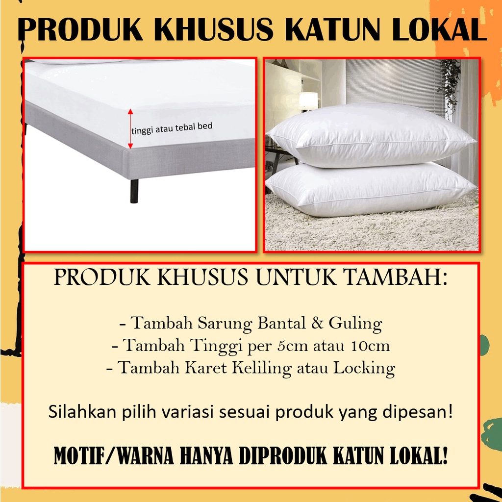 TAMBAH SARUNG BANTAL DAN SARUNG GULING TINGGI SPREI KATUN LOKAL CVC