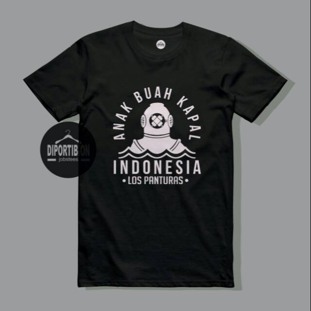 KAOS KAPAL / KAOS ABK / KAOS ANAK BUAH KAPAL INDONESIA / KAOS LOS PANTURAS