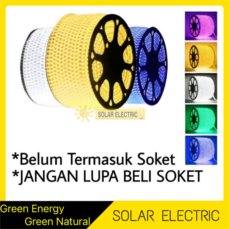 LED Strip Selang SMD 5050 AC 220V Meteran Per-1 Meter Outdoor Dekorasi