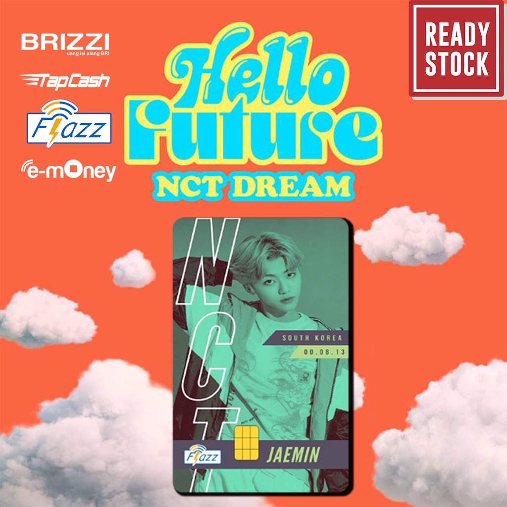 Emoney mandiri flazz bca gen 2 brizzi tap cash custom NCT DREAM k-pop DREAMER kartu e toll free edit 1 sisi atau 2 sisi cocok untuk komunitas dan souvenir