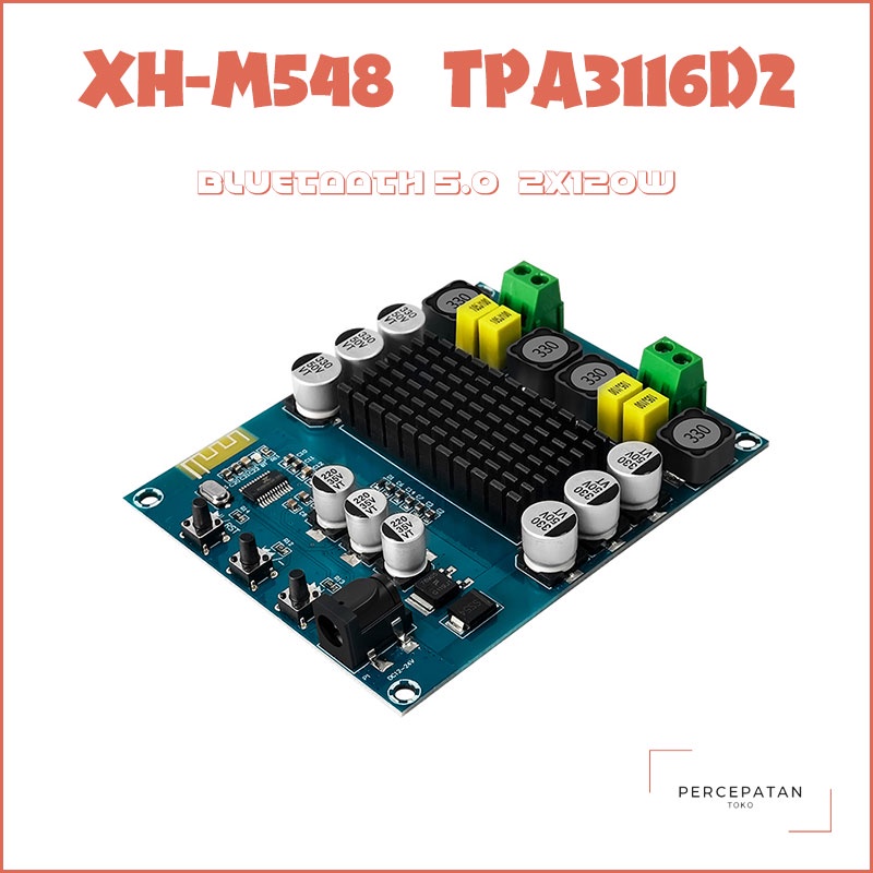 【XH-M548】Bluetooth 5.0 Digital Power Amplifier Board【TPA3116D2】Audio Amplifier Modul Dual Channel 2x120W Daya Tinggi