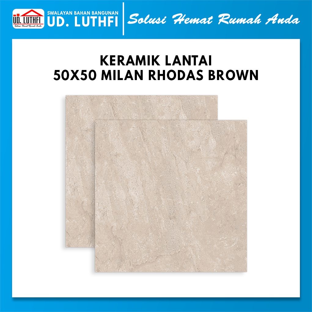 Keramik Lantai / Dinding 50x50 Milan Rhodas Brown B