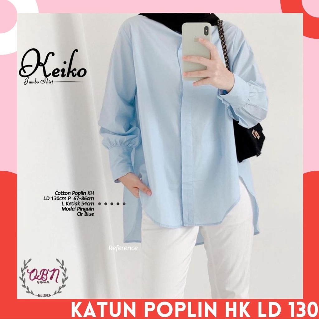 keiko baju pakaian atasan bluse blouse kemeja fashion jumbo ld 130 bigsize big size polos busui frie