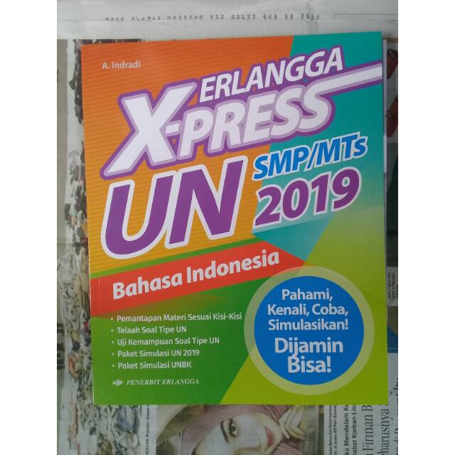 

X-Press UN BAHASA INDONESIA SMP/MTS 2019.