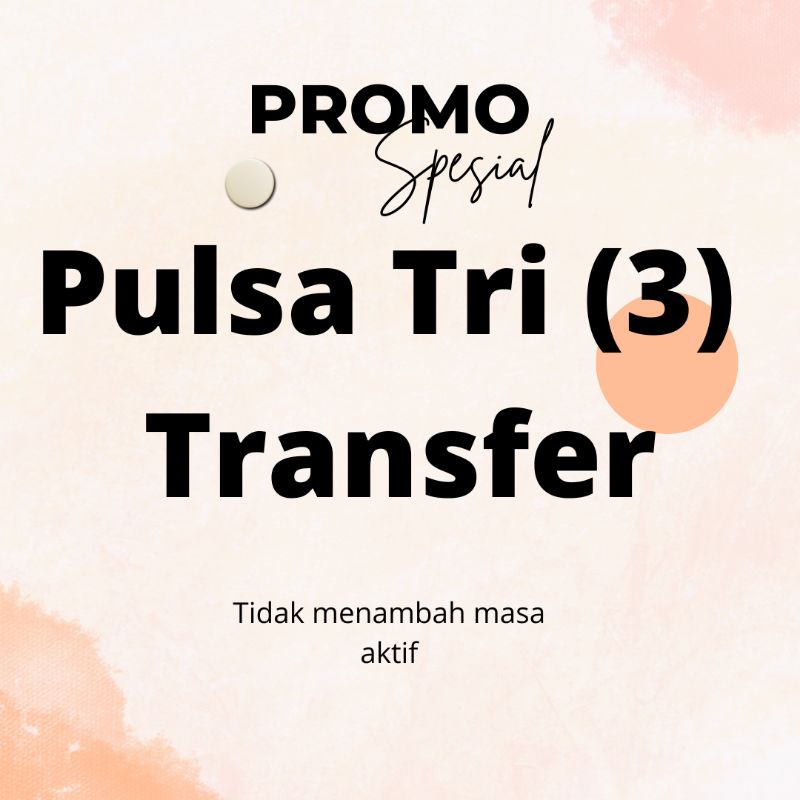 Pulsa Tri Transfer Termurah