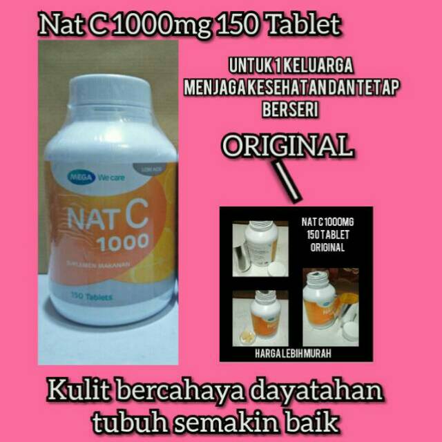 Vitamin C 1000mg 150 Tablet Natc Meningkatkan Daya Tahan Tubuh Nat C 1000mg Pemutih Kulit