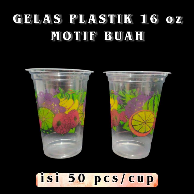 Gelas plastik motif buah-buahan uk 16 oz √ Gelas juice √ Gelas es