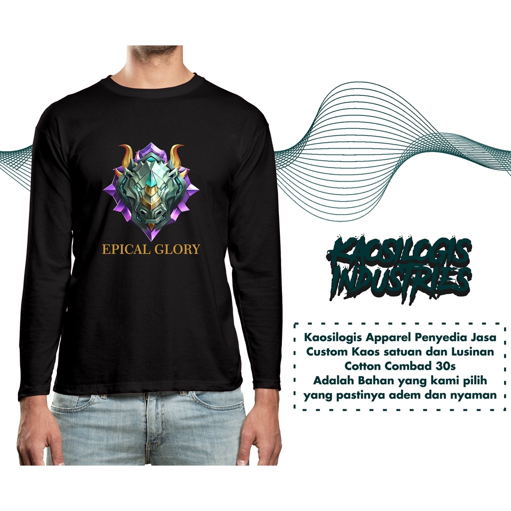 Kaos Baju EPICAL GLORY MOBILE LEGENDS Lengan Panjang
