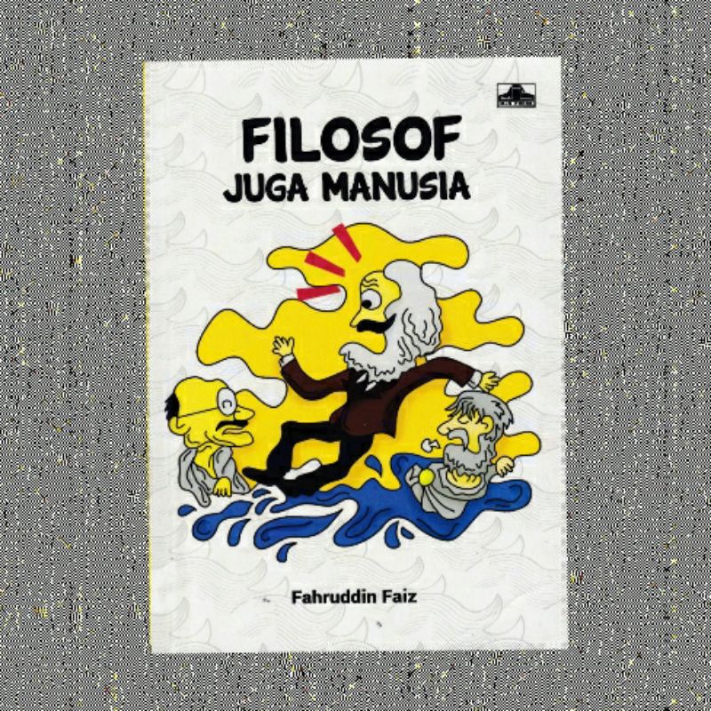 FILOSOF JUGA MANUSIA FAHRUDIN FAIZ