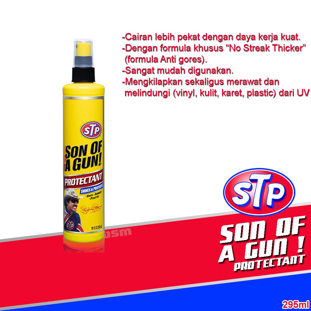 STP Son of A Gun Protectant 295ml / Merawat dan Melindungi Bagian Mobil Anda Dari Sinar UV