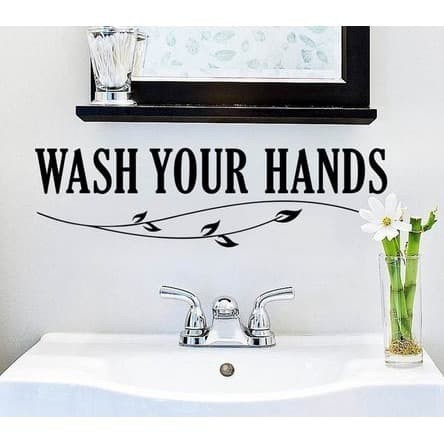 Wall Decal - Stiker Dinding &quot;WASH YOUR HANDS&quot;