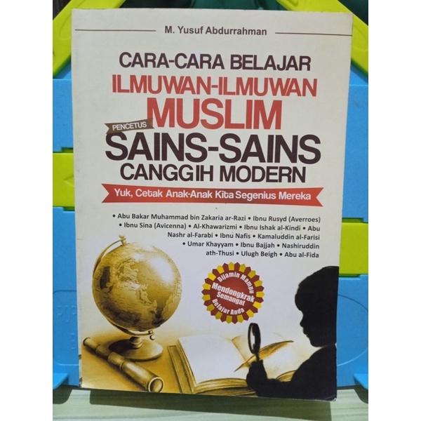 Jual Cara-cara Belajar Ilmuwan-ilmuwan Muslim Sains-sains Canggih ...