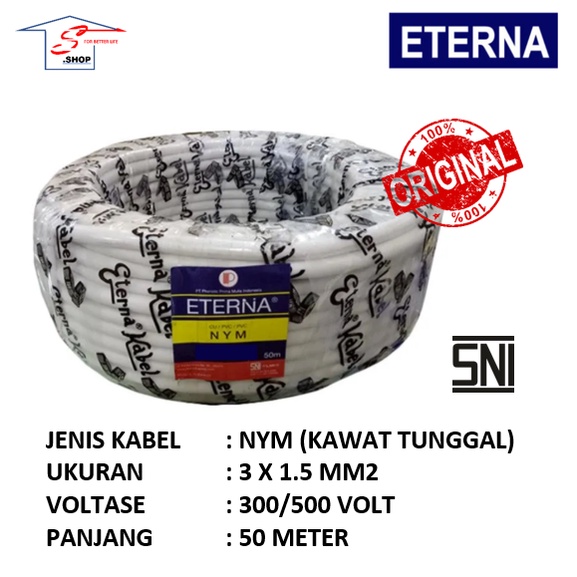 Kabel 3 x 1.5 mm2 NYM ETERNA 50 Meter / Kabel Kawat Tembaga (ROLL)